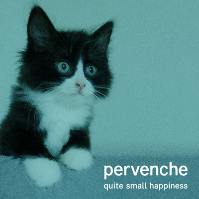 quite small happiness