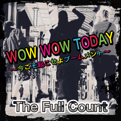 WOW WOW TODAY