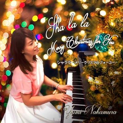 Sha la la - Merry Christmas For You -
