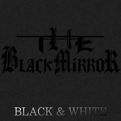 BLACK&WHITE