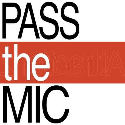 PASS the MIC