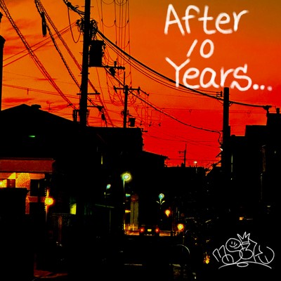 After 10 Years...
