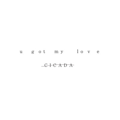 u got my love