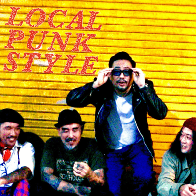 LOCAL PUNK STYLE