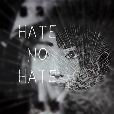 HATE NO HATE