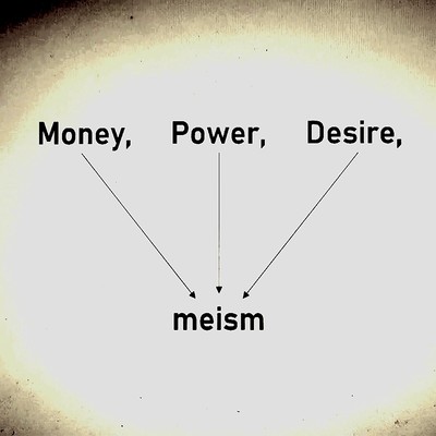 meism