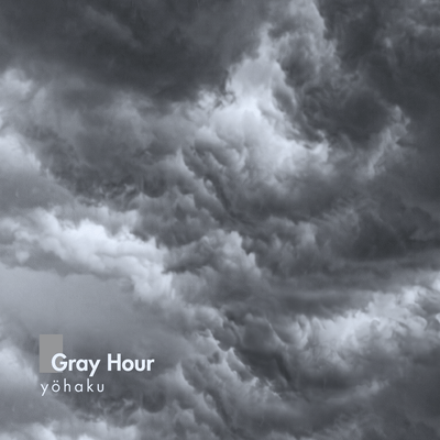 gray hour