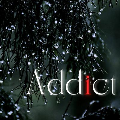 Addict