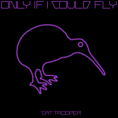 Only if I could fly