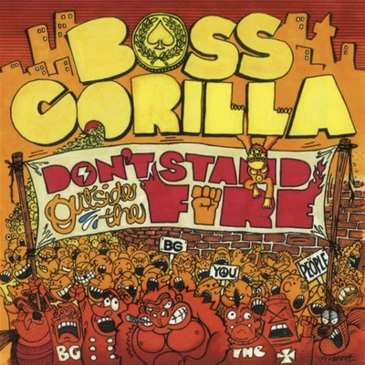 DON'T STAND OUTSIDE THE FIRE