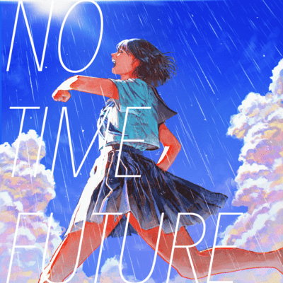 NO TIME FUTURE