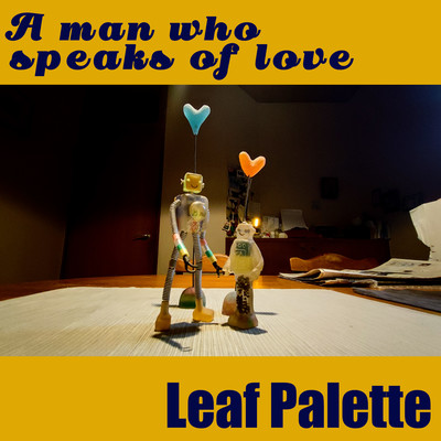 A man who speaks of love