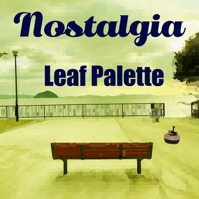 Nostalgia