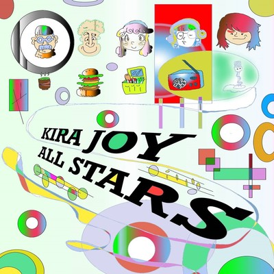 KIRA JOY ALL STARS