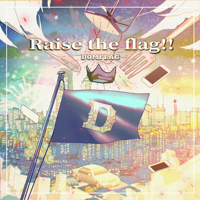 Raise the flag!!