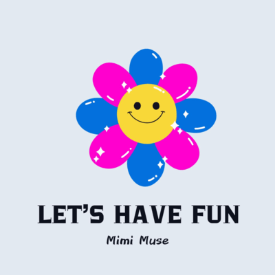 Let's Have Fun