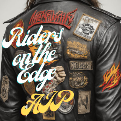 Riders on the Edge