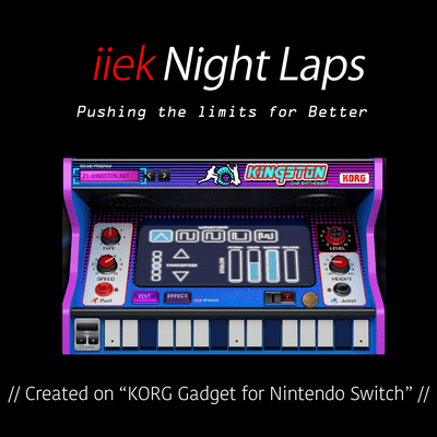 Night Laps -Pushing the limits for Better-