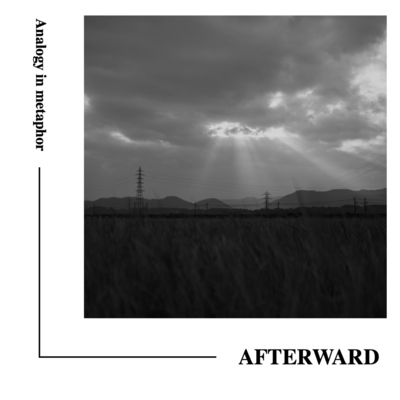 AFTERWARD