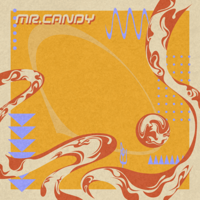 MR. CANDY (feat. EIICHIRO)