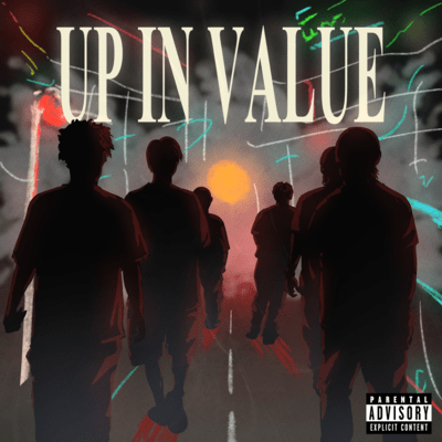 UP IN VALUE