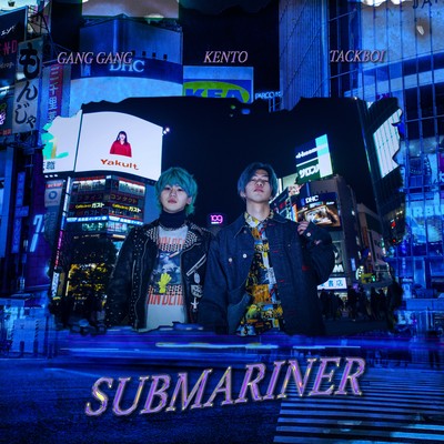 Submariner (feat. KENTO & Gang Gang)