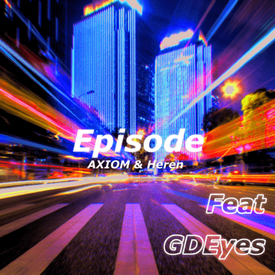 Episode (feat. GDEyes)