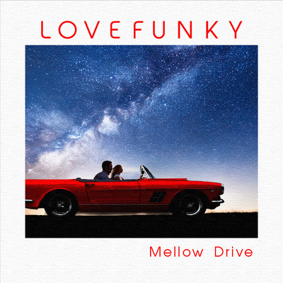 Mellow Drive