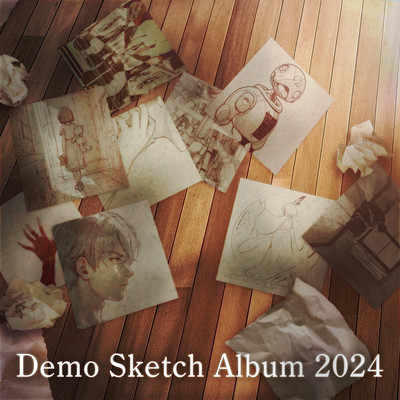 Demo Sketch Album 2024