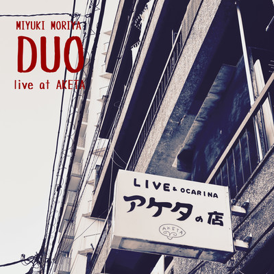 DUO Live at AKETA