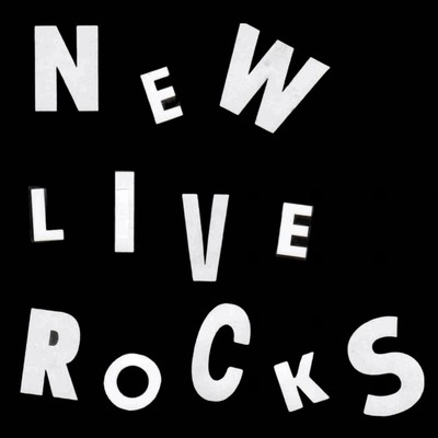 THE NEW LIVE ROCKS