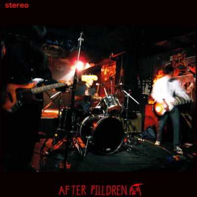 AFTER PILLDREN Destruction Depression GIG