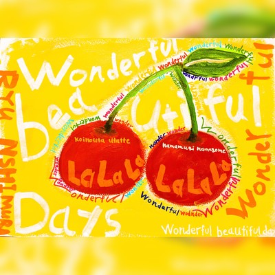 Wonderful Beautiful Days