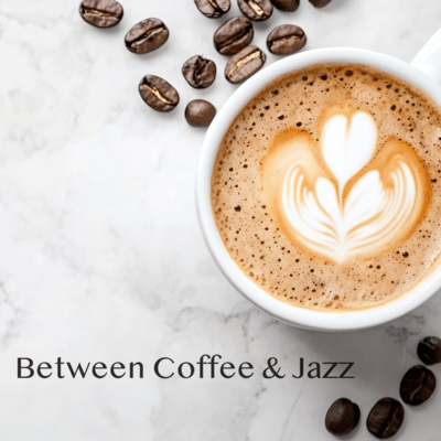 Between Coffee and Jazz