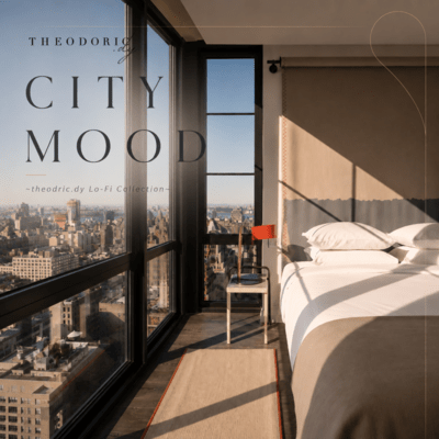 CITY MOOD: Theodric.dy Lo-Fi Collection