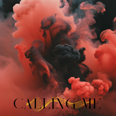 Calling Me