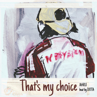That's my choice