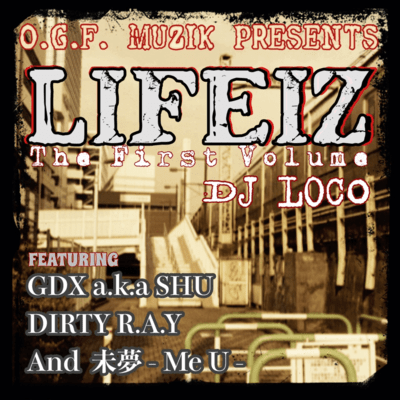 LIFEIZ - The First Volume -