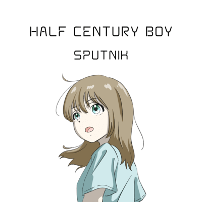 HALF CENTURY BOY