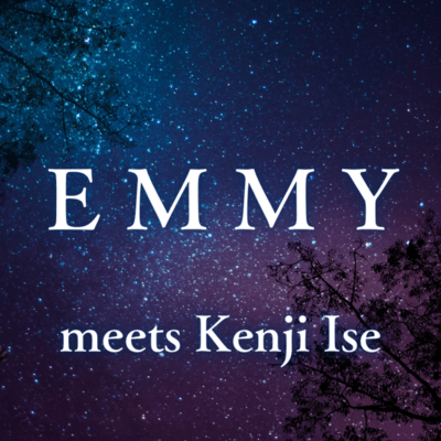 EMMY meets Kenji Ise (original)