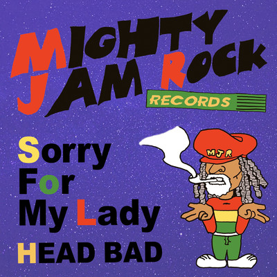Sorry For My Lady