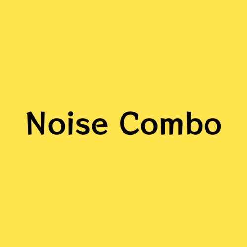 Noise Combo