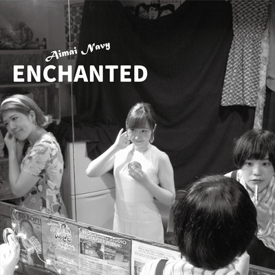 ENCHANTED
