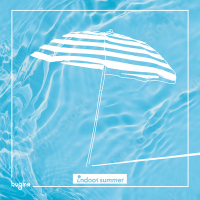 Indoor Summer