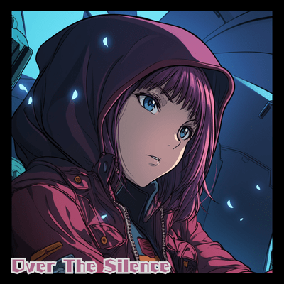 Over The Silence