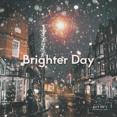 Brighter Day