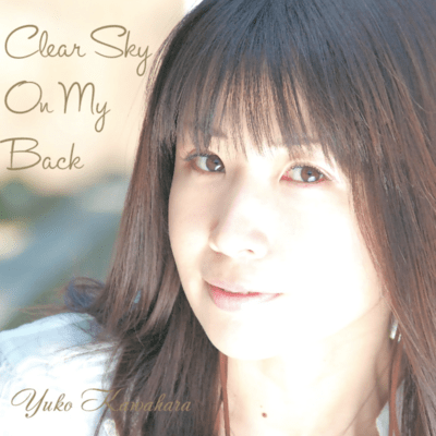 Clear Sky On My Back