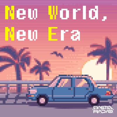 New World, New Era