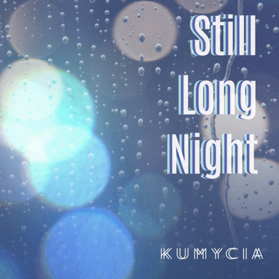 Still Long Night