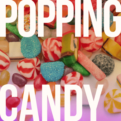 Popping Candy